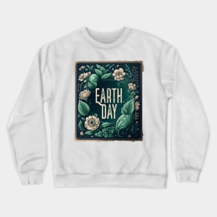 Earth day Crewneck Sweatshirt